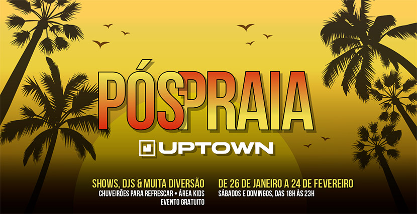 Pós-praia Uptown